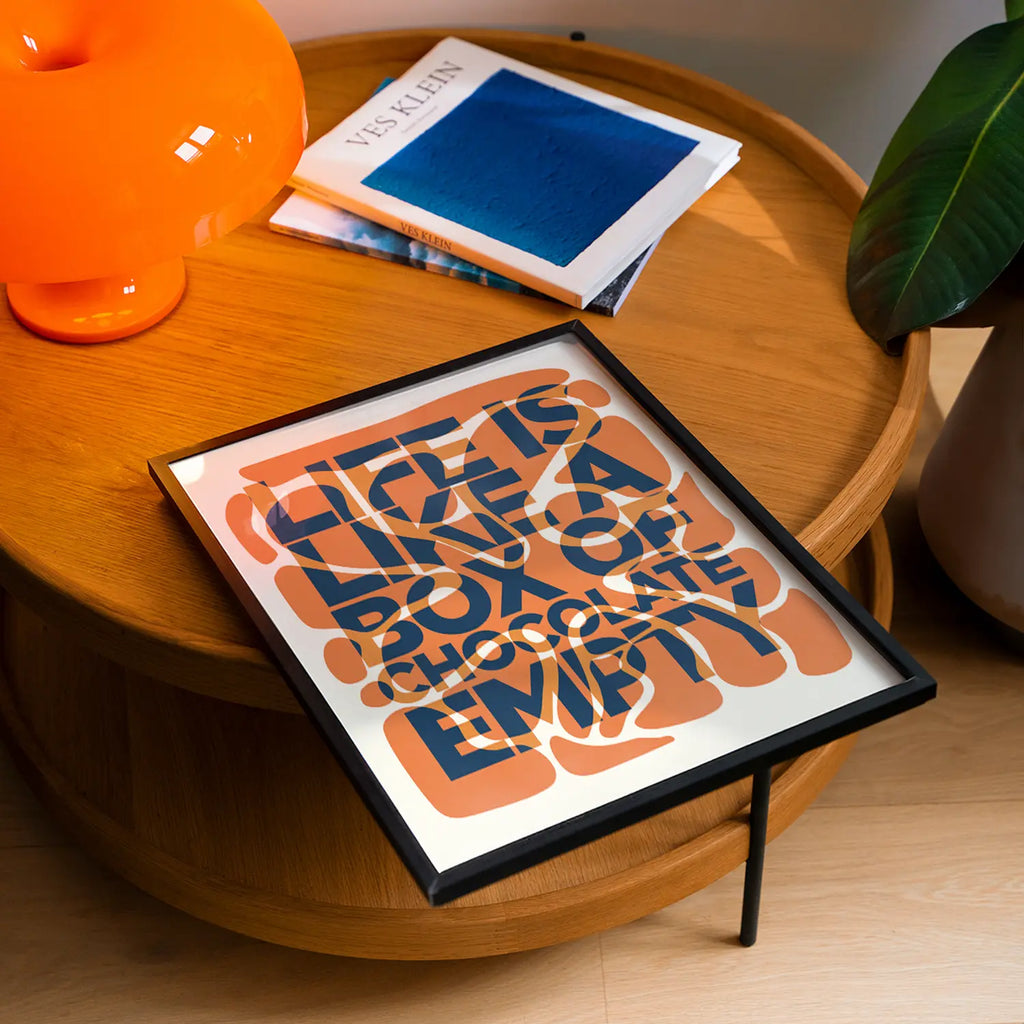 Like A Box Of Chocolate - Typography Poster