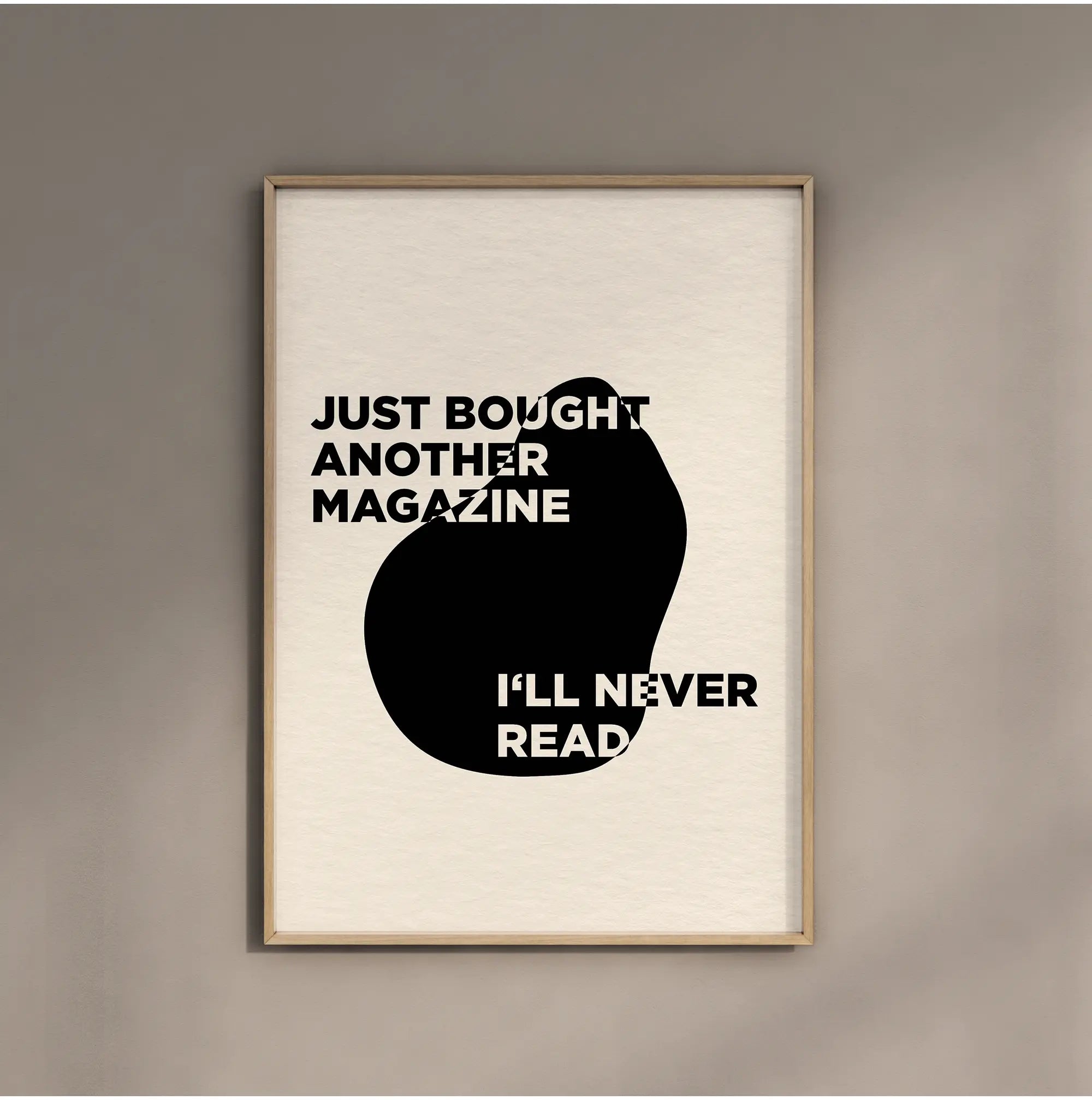 JUST ANOTHER MAGAZINE - Typography Poster