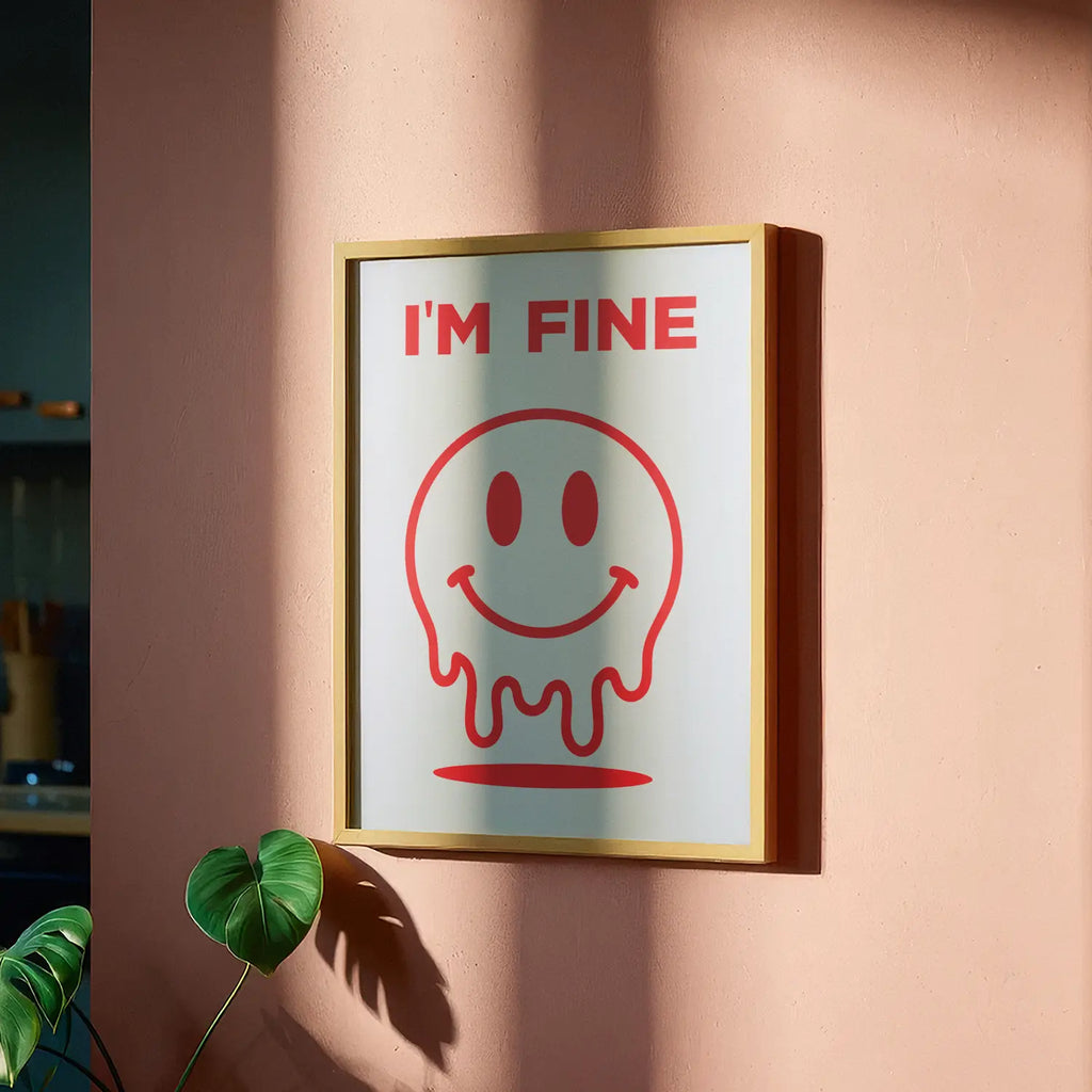 I'm fine- Handmade Artwork